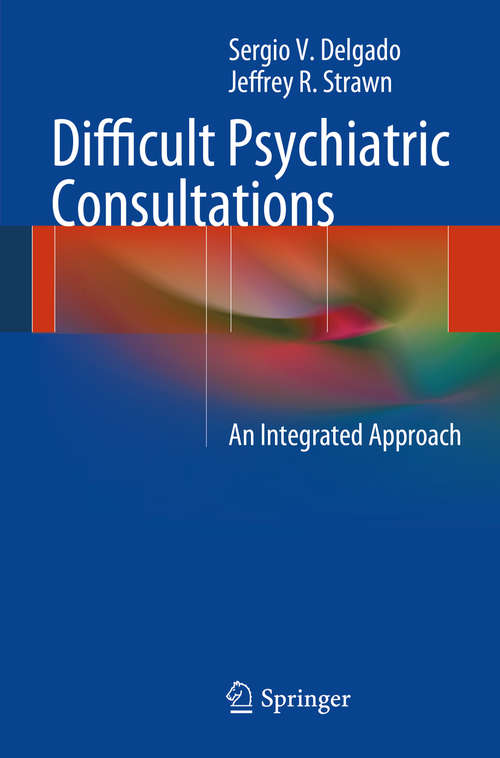 Book cover of Difficult Psychiatric Consultations