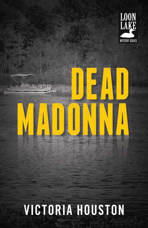 Book cover of Dead Madonna (Loon Lake Fishing Mystery #8)