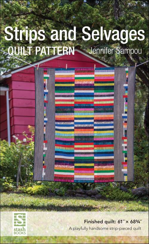 Book cover of Strips and Selvages Quilt Pattern