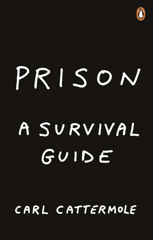 Book cover of Prison: A Survival Guide