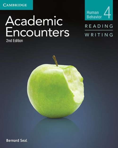 Book cover of Academic Encounters, Level 4: Human Behavior (2nd Edition)