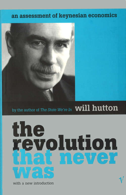 Book cover of The Revolution That Never Was