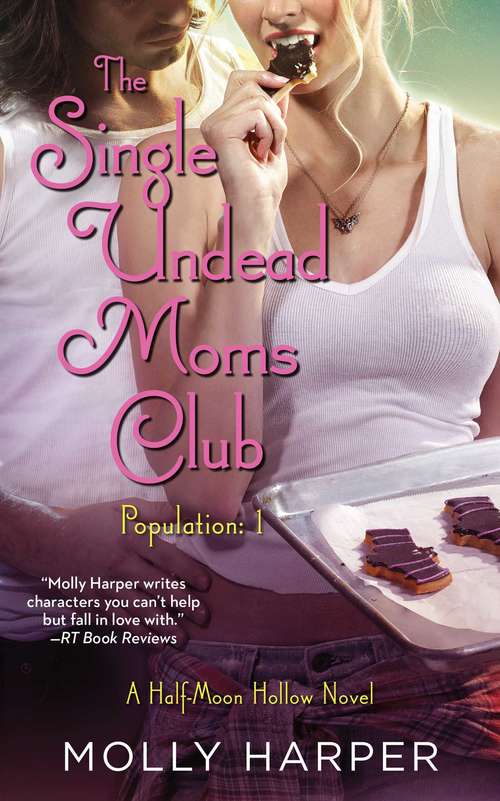 Book cover of The Single Undead Moms Club