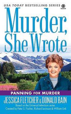 Book cover of Murder, She Wrote: Panning For Murder (Murder She Wrote #28)