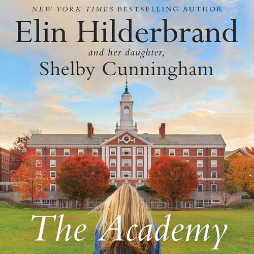 Book cover of The Academy: the new gripping novel from the author of The Perfect Couple