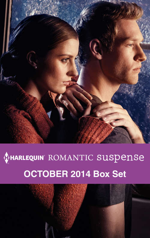 Harlequin Romantic Suspense October 2014 Box Set: An Anthology