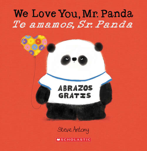 Book cover of We Love You, Mr. Panda / Te amamos, Sr. Panda (Bilingual) (Bilingual edition)