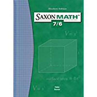 Saxon Math 7/6 (4th Edition)