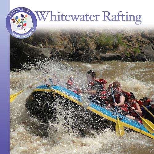 Book cover of White Water Rafting (Nonfiction Collection)
