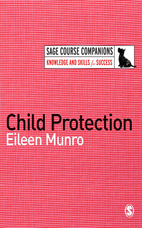Book cover of Child Protection (SAGE Course Companions series)