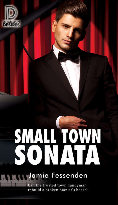 Small Town Sonata (Dreamspun Desires #87)