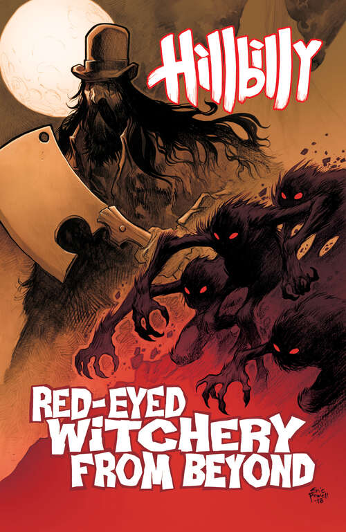 Book cover of Hillbilly Volume 4: Red-Eyed Witchery From Beyond