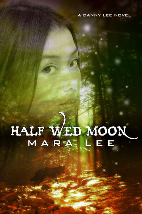 Half Wed Moon