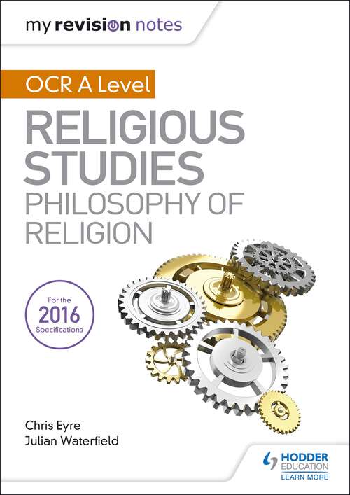 Book cover of My Revision Notes OCR A Level Religious Studies: Philosophy of Religion