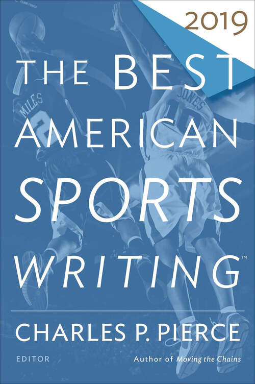 Book cover of The Best American Sports Writing 2019 (The Best American Series ®)