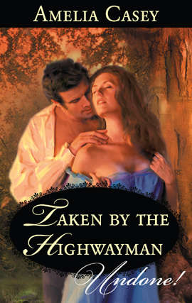 Book cover of Taken by the Highwayman
