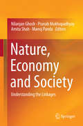 Nature, Economy and Society