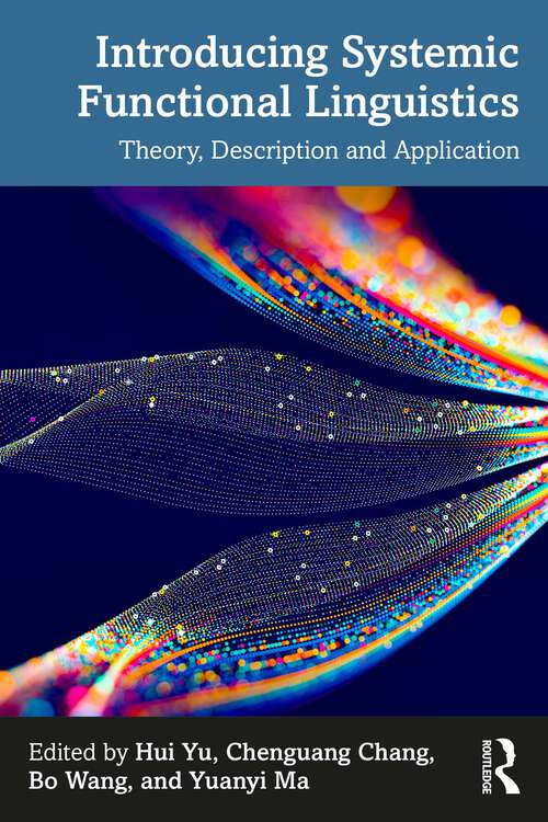 Book cover of Introducing Systemic Functional Linguistics: Theory, Description and Application (1)