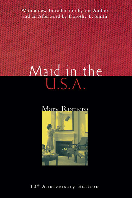 Book cover of Maid in the USA: 10th Anniversary Edition (2) (Perspectives on Gender)