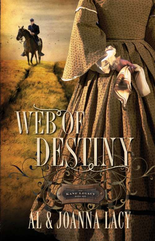 Book cover of Web of Destiny (Kane Legacy #2)