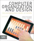 Computer Organization and Design: The Hardware/Software Interface (Fifth Edition)
