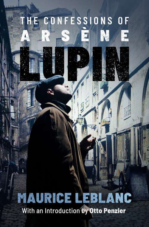 Book cover of The Confessions of Arsène Lupin