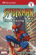 Spider-Man: The Amazing Story