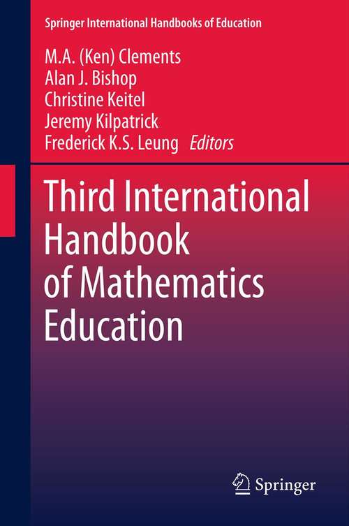Third International Handbook of Mathematics Education