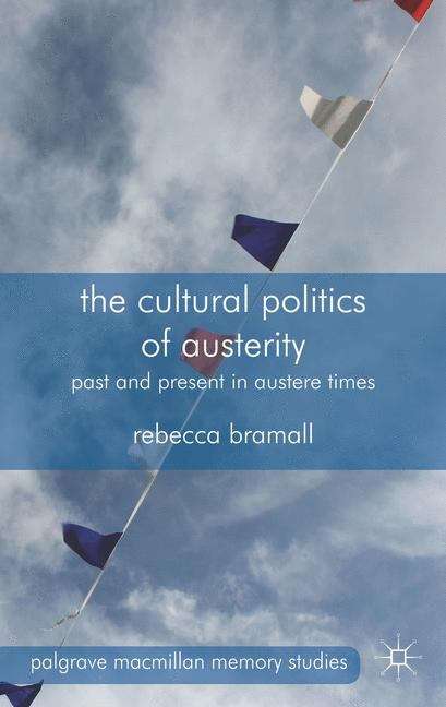Book cover of The Cultural Politics Of Austerity