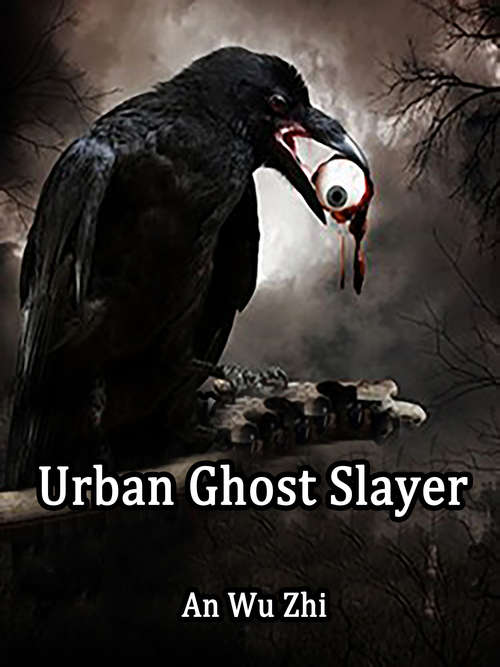 Book cover of Urban Ghost Slayer: Volume 1 (Volume 1 #1)