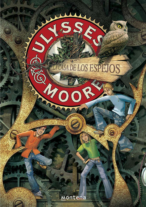 Book cover of La Casa de los Espejos (Ulysses Moore 3)