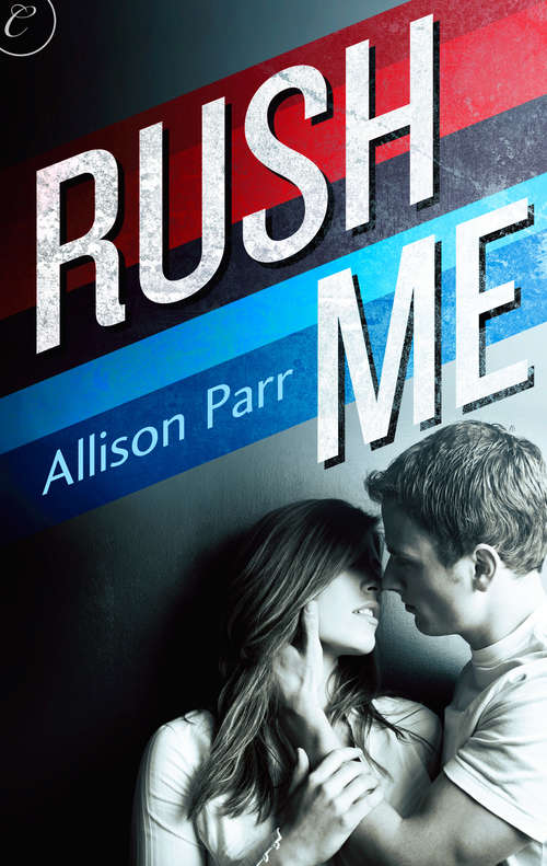 Book cover of Rush Me