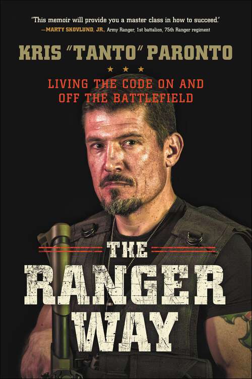Book cover of The Ranger Way: Living the Code On and Off the Battlefield