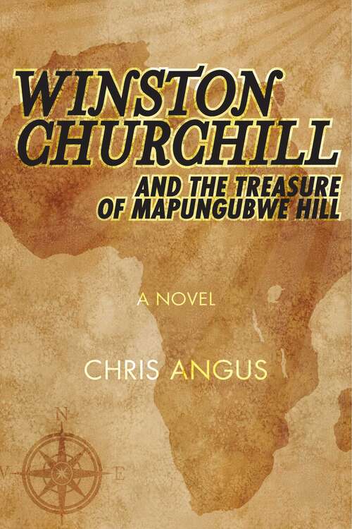 Book cover of Winston Churchill and the Treasure of Mapungubwe Hill