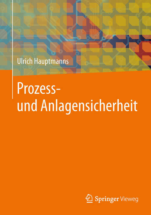 Book cover of Prozess- und Anlagensicherheit