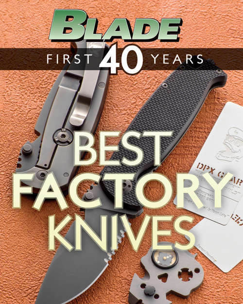 BLADE's Best Factory Knives