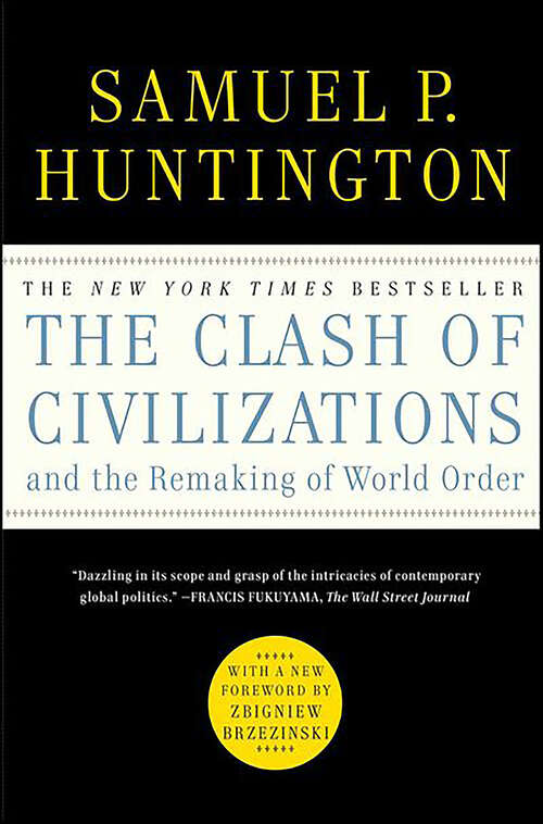 Book cover of The Clash of Civilizations and the Remaking of World Order