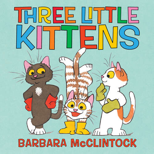 Book cover of Three Little Kittens