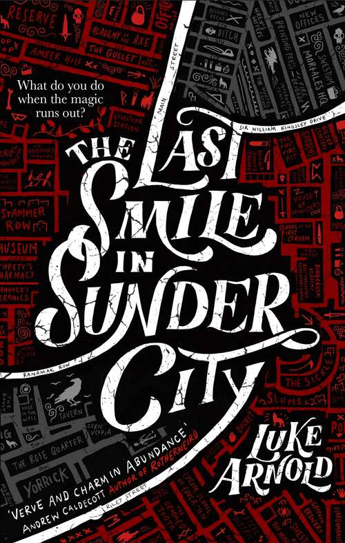 Book cover of The Last Smile in Sunder City (Fetch Phillips #1)