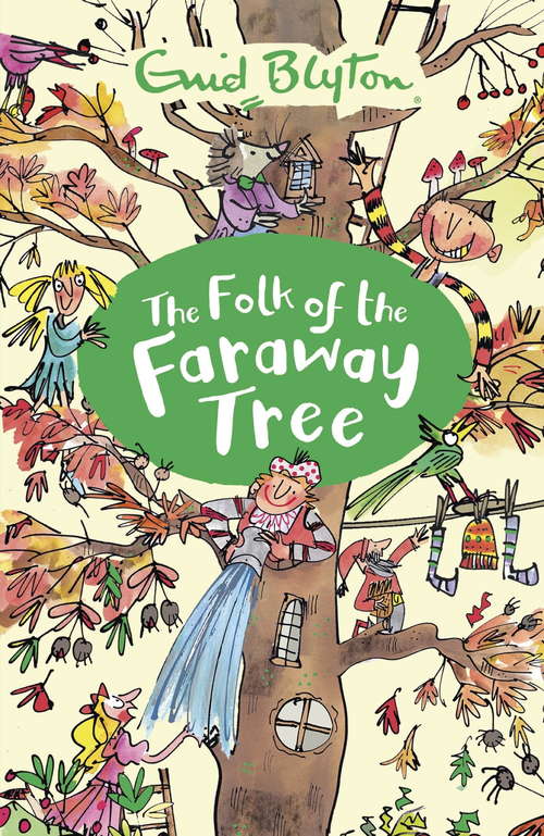 Book cover of The Folk of the Faraway Tree: Book 3