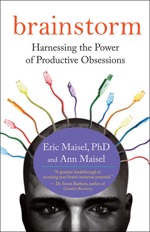 Book cover of Brainstorm: Harnessing the Power of Productive Obsessions
