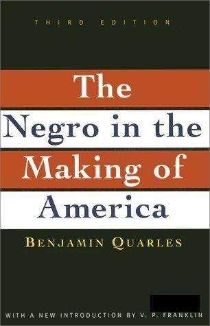 The Negro in the Making of America