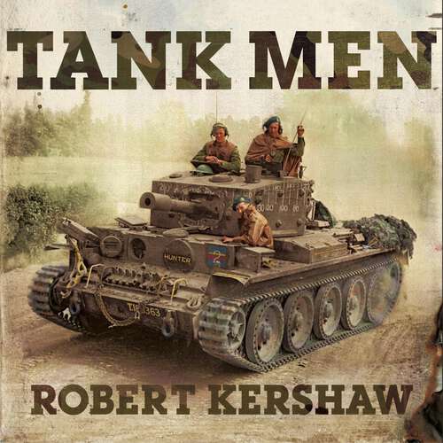 Book cover of Tank Men (Hachette Military Collection)
