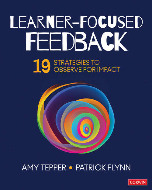 Learner-Focused Feedback: 19 Strategies to Observe for Impact