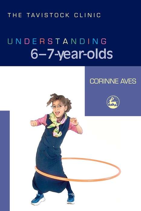 Book cover of Understanding 6-7-Year-Olds