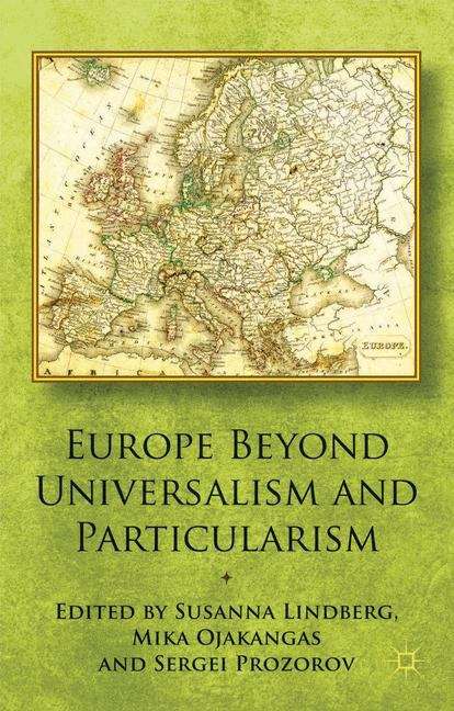 Book cover of Europe Beyond Universalism And Particularism