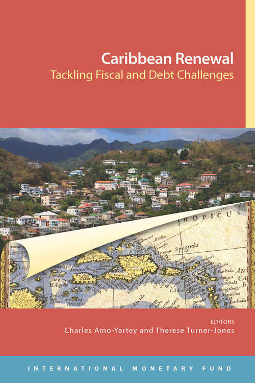 Caribbean Renewal: Tackling Fiscal and Debt Challenges