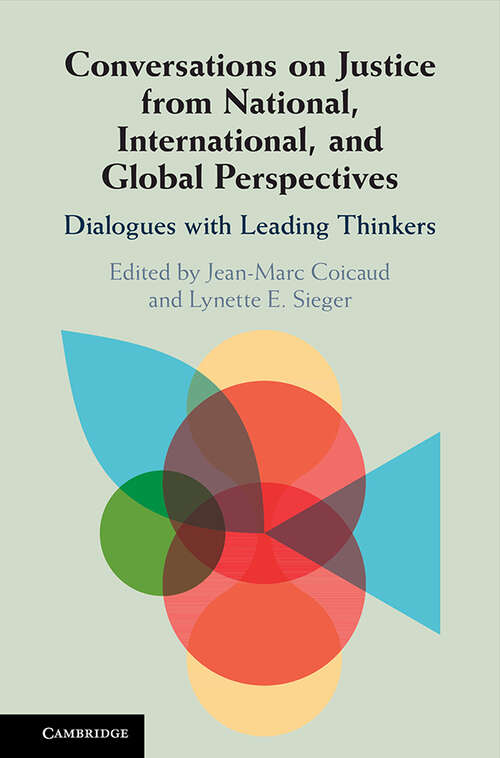 Book cover of Conversations on Justice from National, International, and Global Perspectives: Dialogues with Leading Thinkers