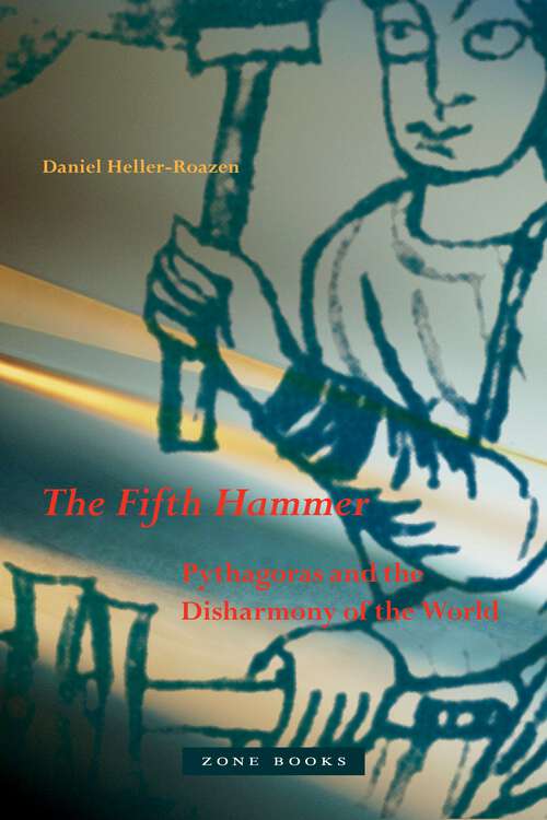 Book cover of The Fifth Hammer: Pythagoras and the Disharmony of the World