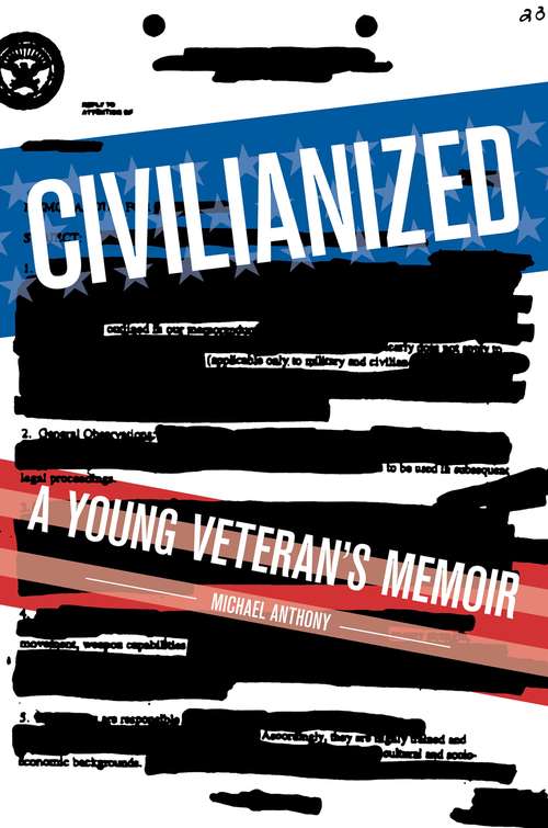 Book cover of Civilianized: A Young Veteran's Memoir